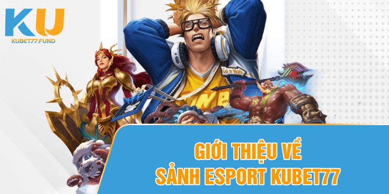 Esport-Kubet77